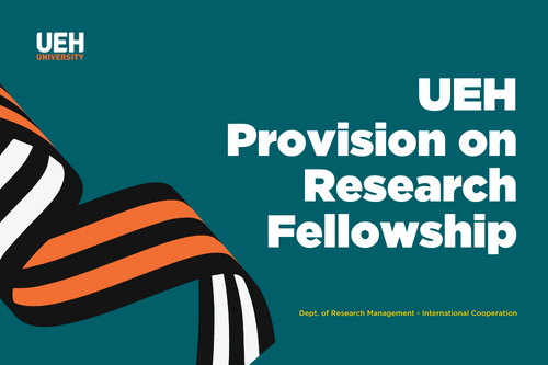 UEH Research Fellowship Provision
