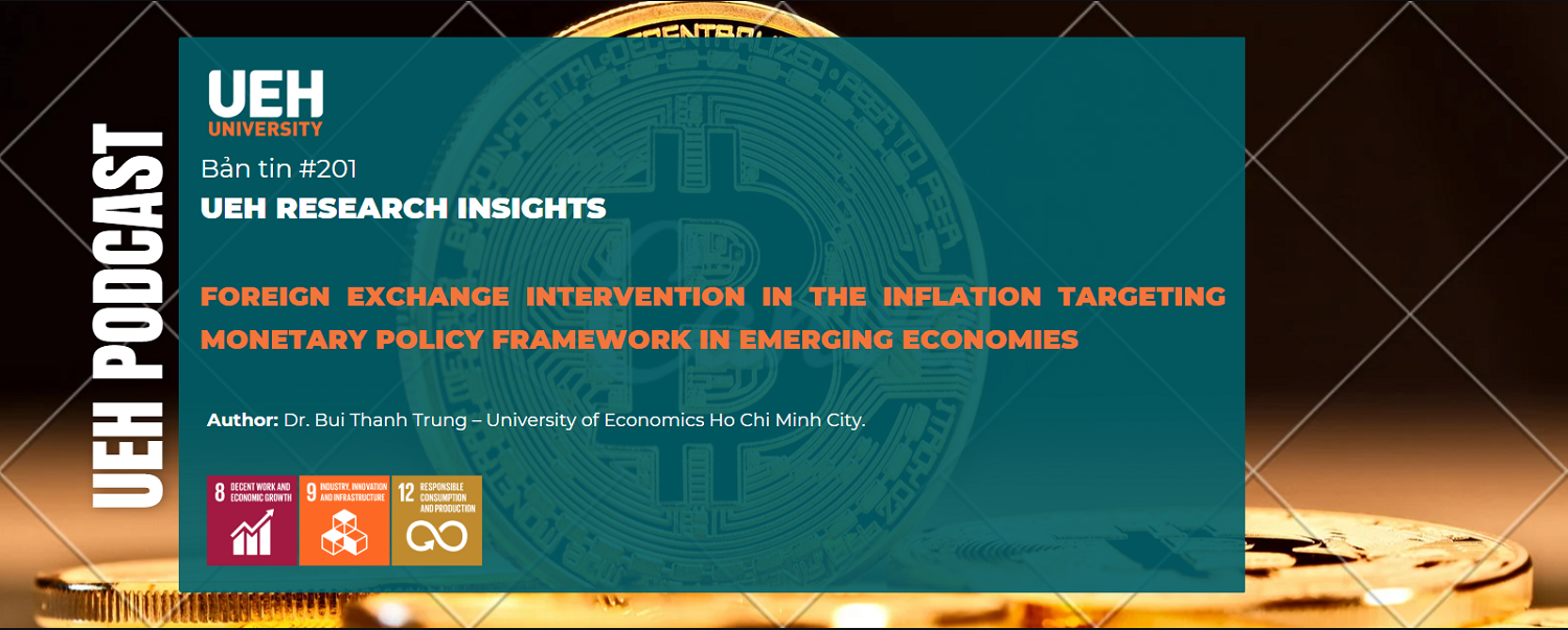 [Podcast] Foreign Exchange Intervention in the Inflation Targeting Monetary Policy Framework in Emerging Economies
