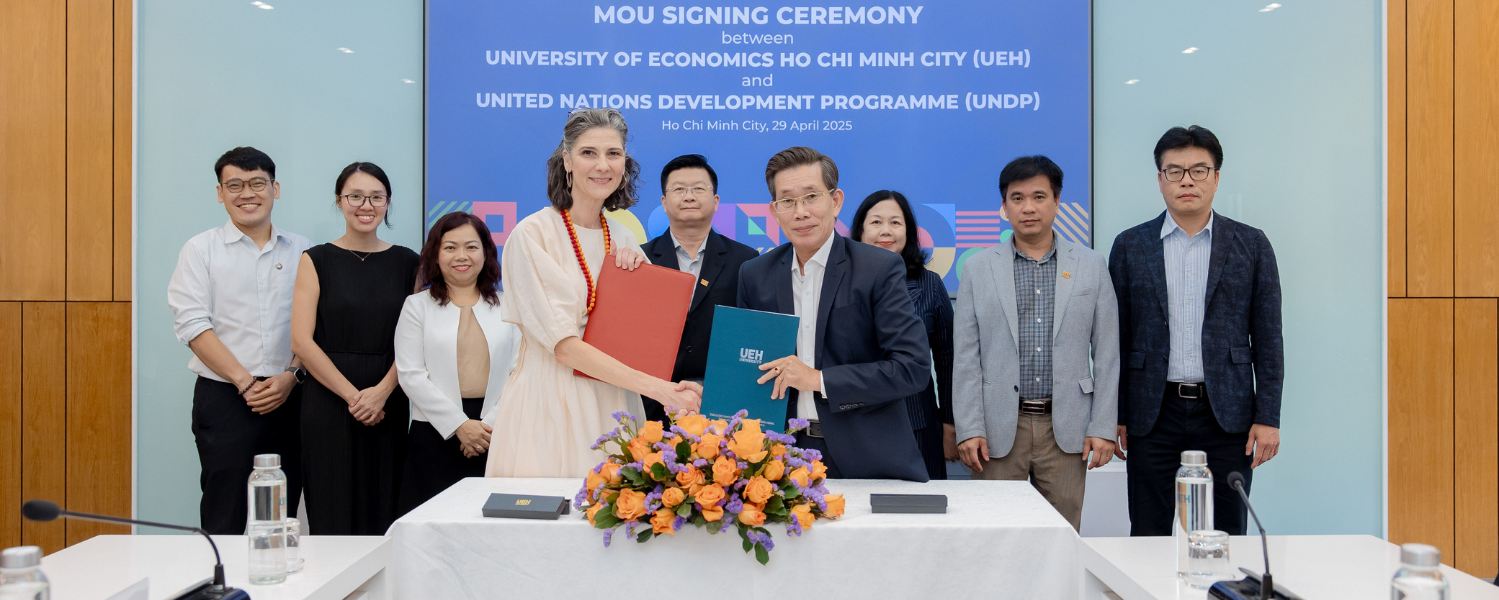Signing Ceremony of Memorandum of Understanding between University of Economics Ho Chi Minh City and the United Nations Development Programme (UNDP)