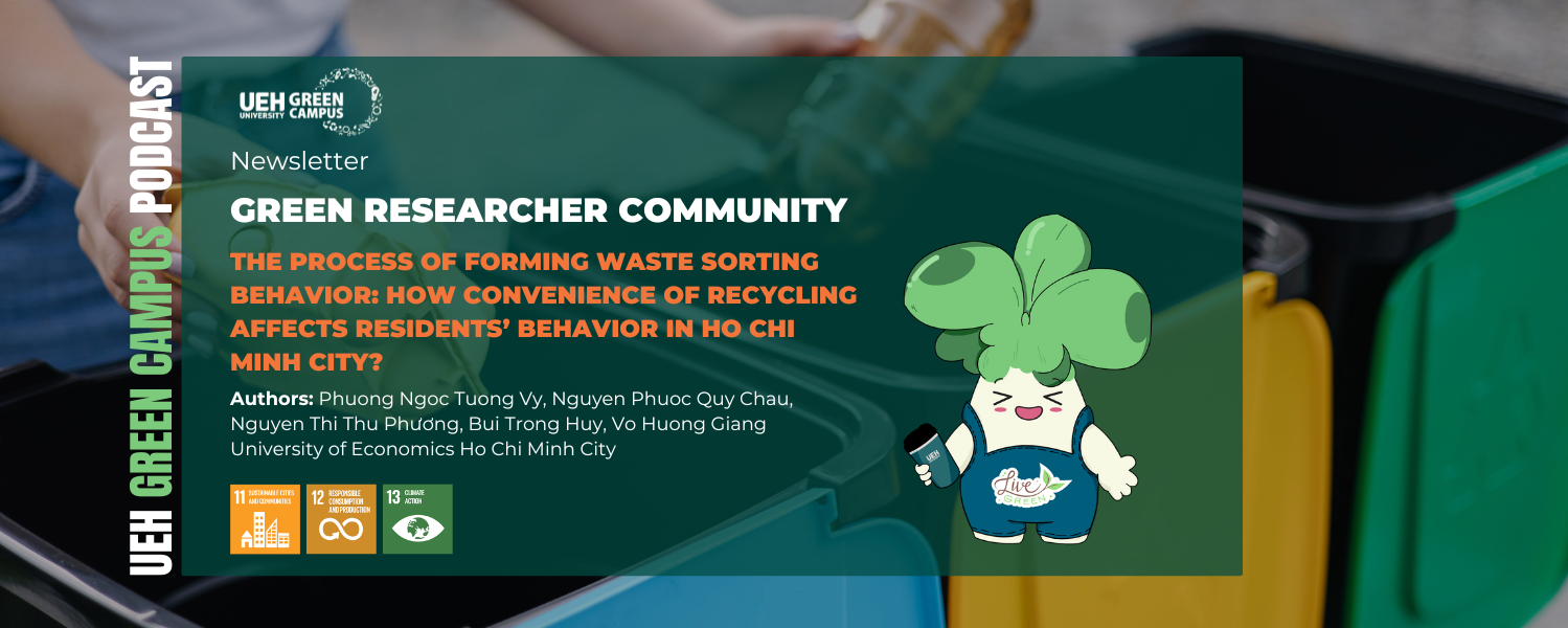 [Podcast] The process of forming waste sorting behavior: how convenience of recycling affects residents’ behavior in Ho Chi Minh city?
