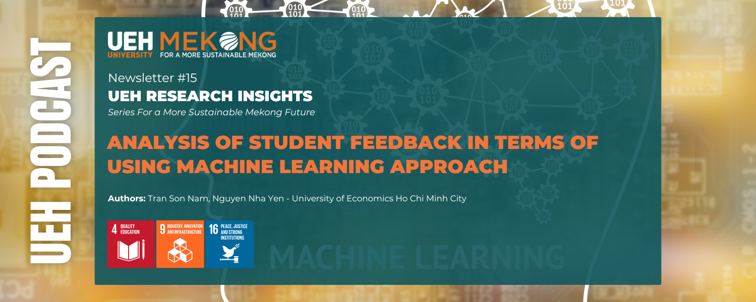 [Research Contribution] Analysis of Student Feedback in terms of Using Machine Learning Approach
