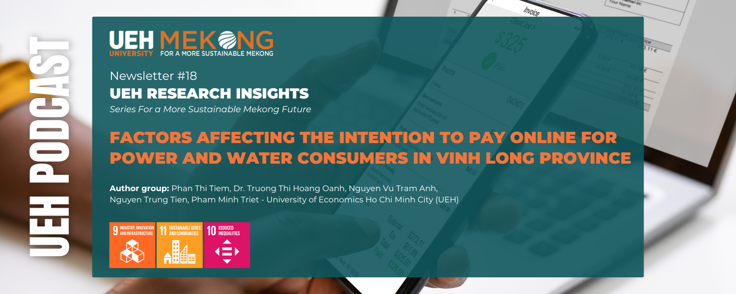 [Research Contribution] Factors Affecting the Intention to Pay Online for Power and Water Consumers in Vinh Long Province
