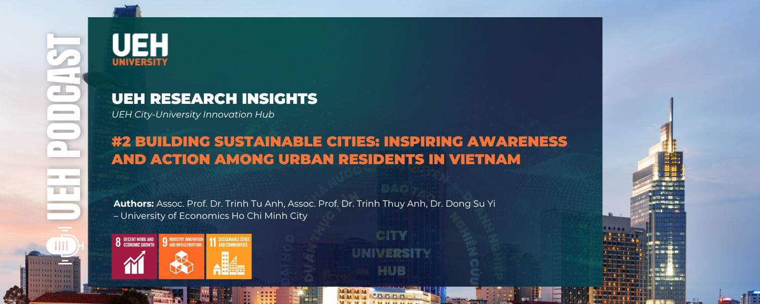 [Research Contribution] Building Sustainable Cities: Inspiring Awareness and Action Among Urban Residents in Vietnam
