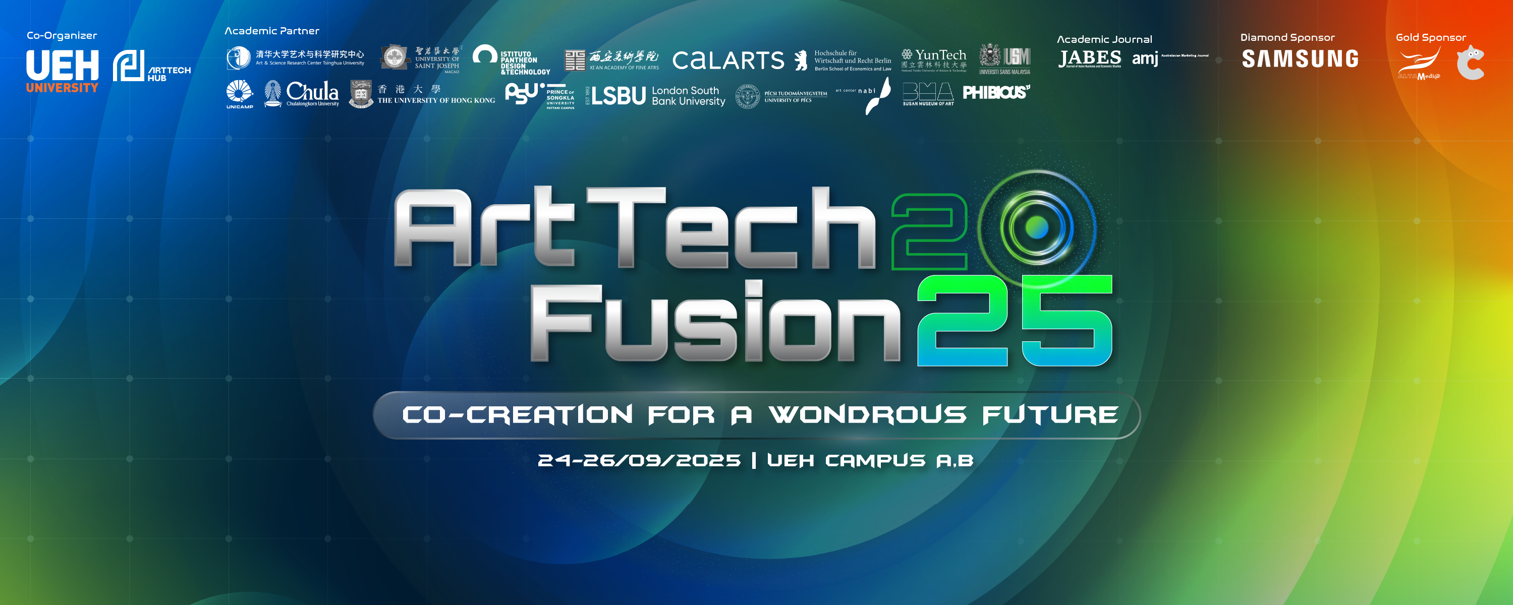 ArtTech Fusion 2025 (ATF25)
Theme: “Co-creation for a Wondrous Future”
