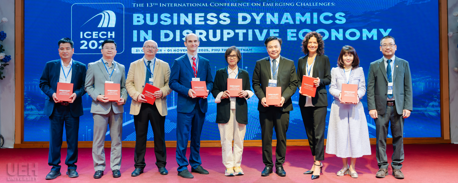 UEH Accompanies the ICECH 2025 International Conference: Fostering Academic Exchange and Disseminating Knowledge for Sustainable Development