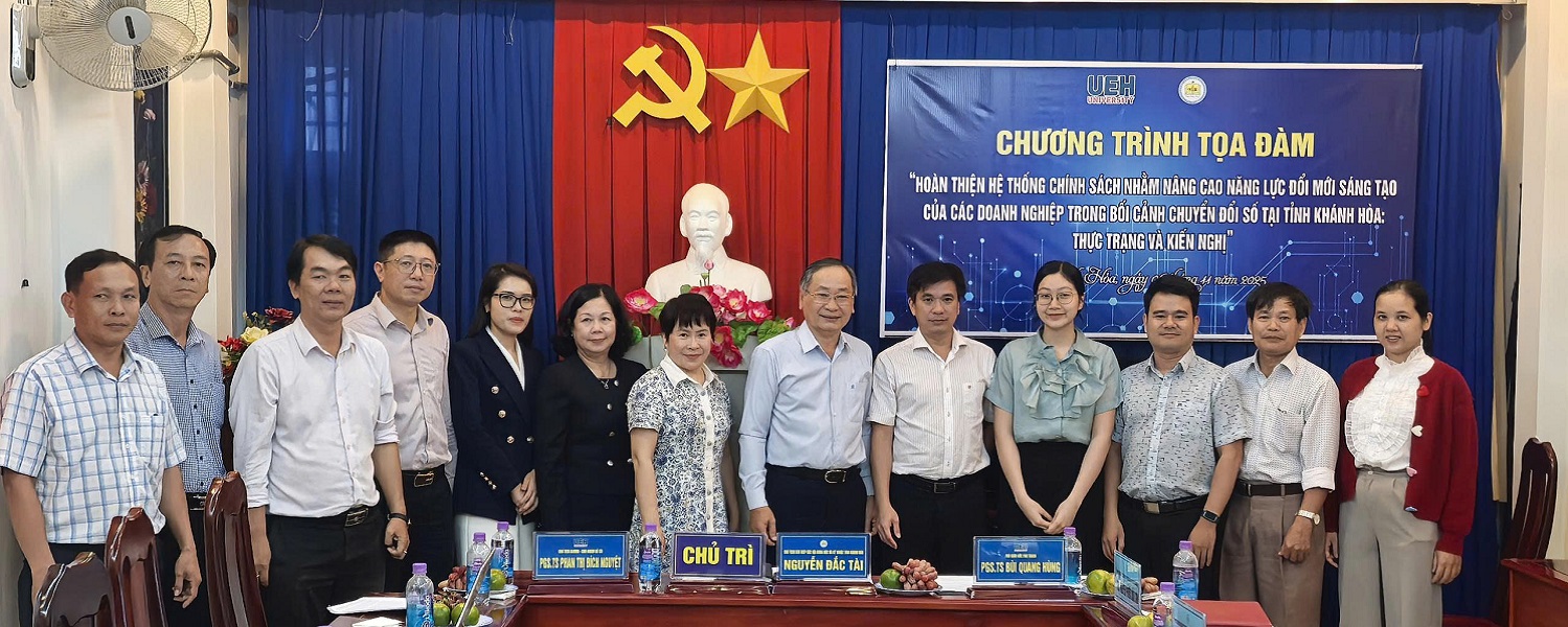 UEH Partners with Khanh Hoa Province to Refine Policies for Enhancing Enterprise Innovation Capacity in the Digital Transformation Era
