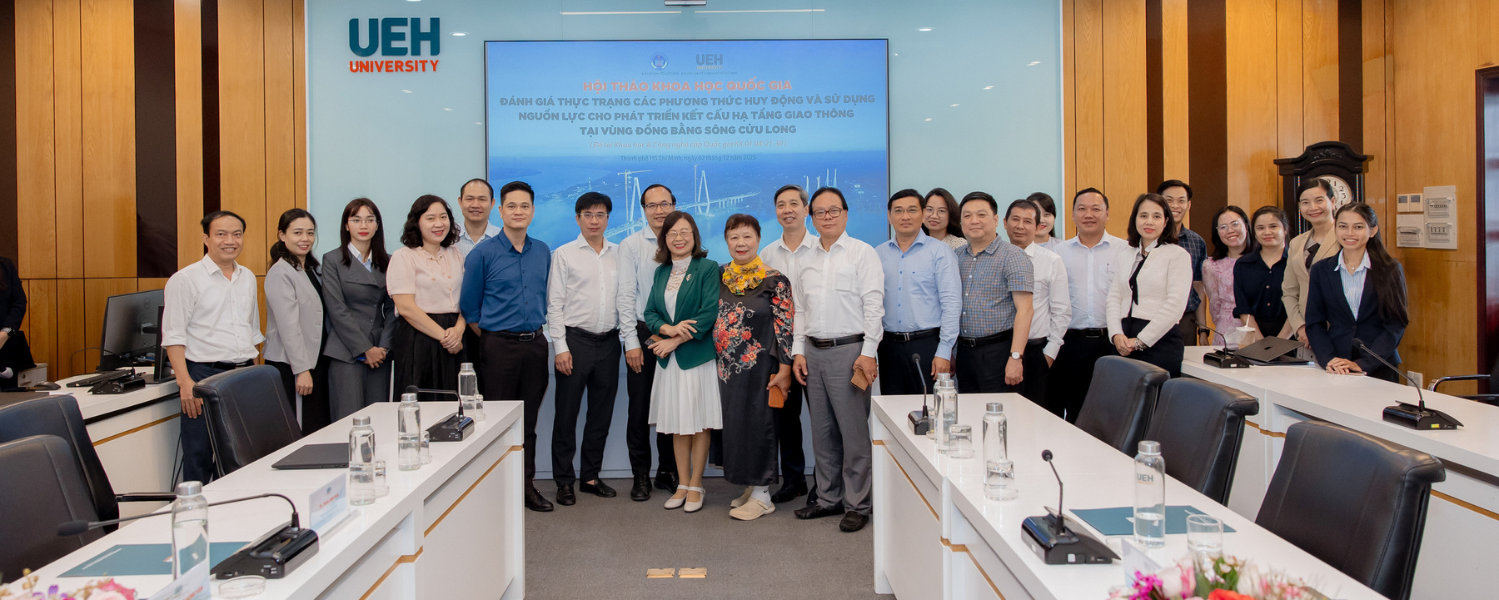 UEH - NEU Joint National Scientific Conference Series: Developing Mekong Delta Transportation Infrastructure and the Digital Economy in the New Context
