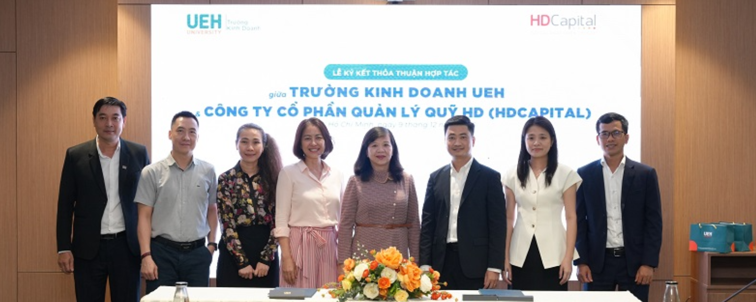 Signing Ceremony of the Memorandum of Understanding between UEH College of Business and HD Capital Management Joint Stock Company (HDCAPITAL)
