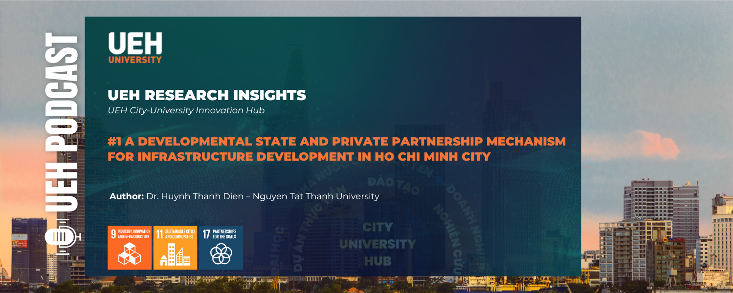 [Research Contribution] A Developmental State and Private Partnership Mechanism for Infrastructure Development in Ho Chi Minh City