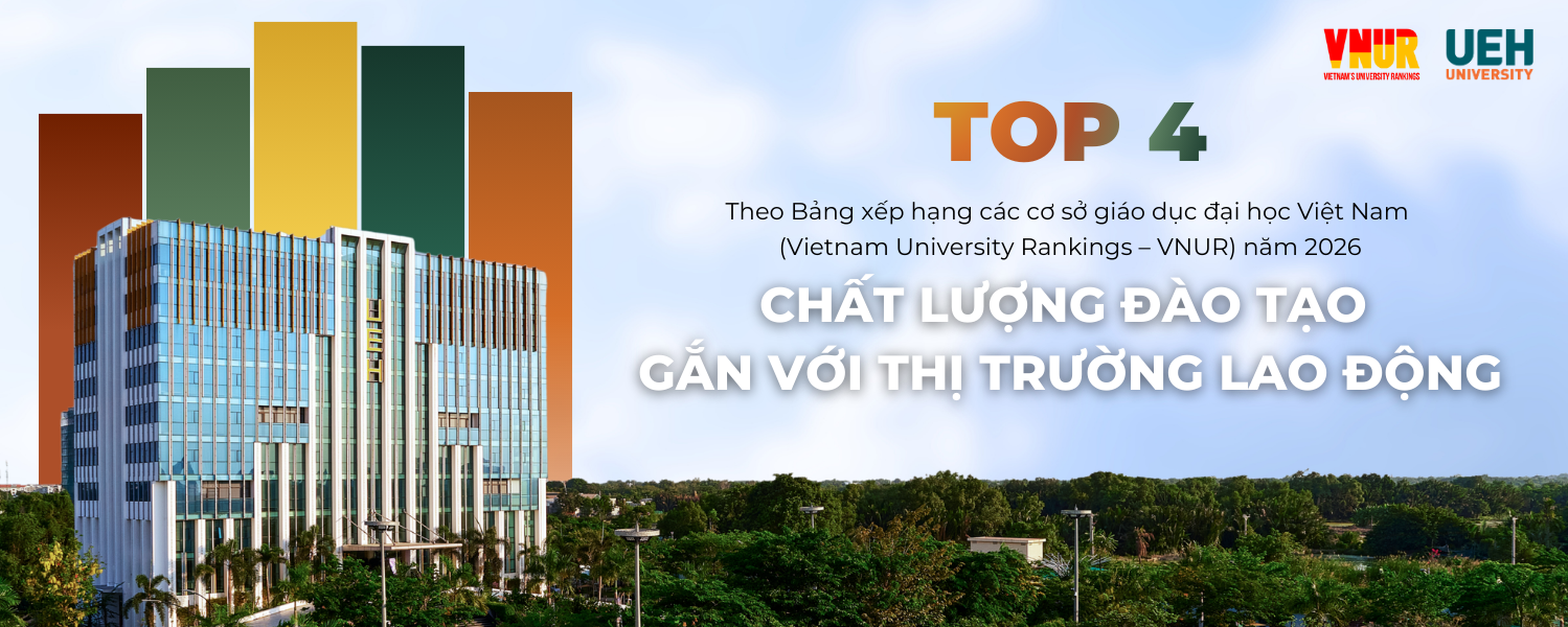 VNUR 2026: UEH Maintains Top 4 Position, Affirming Training Quality Linked to the Labor Market
