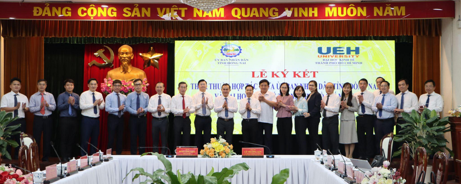 UEH and Dong Nai Provincial People's Committee sign Cooperation Agreement to strengthen comprehensive collaboration in education, research, and socio-economic development 