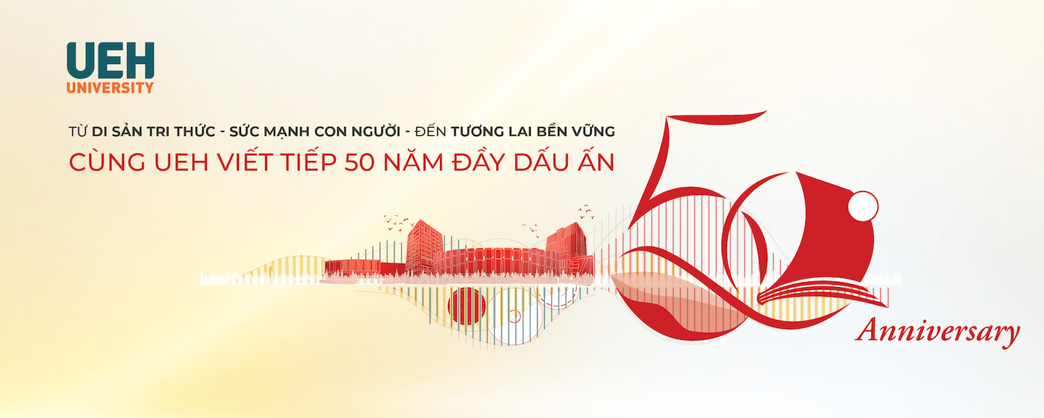 [UEH 50] Công bố 02 chuỗi hoạt động trọng điểm chào mừng UEH 50 năm