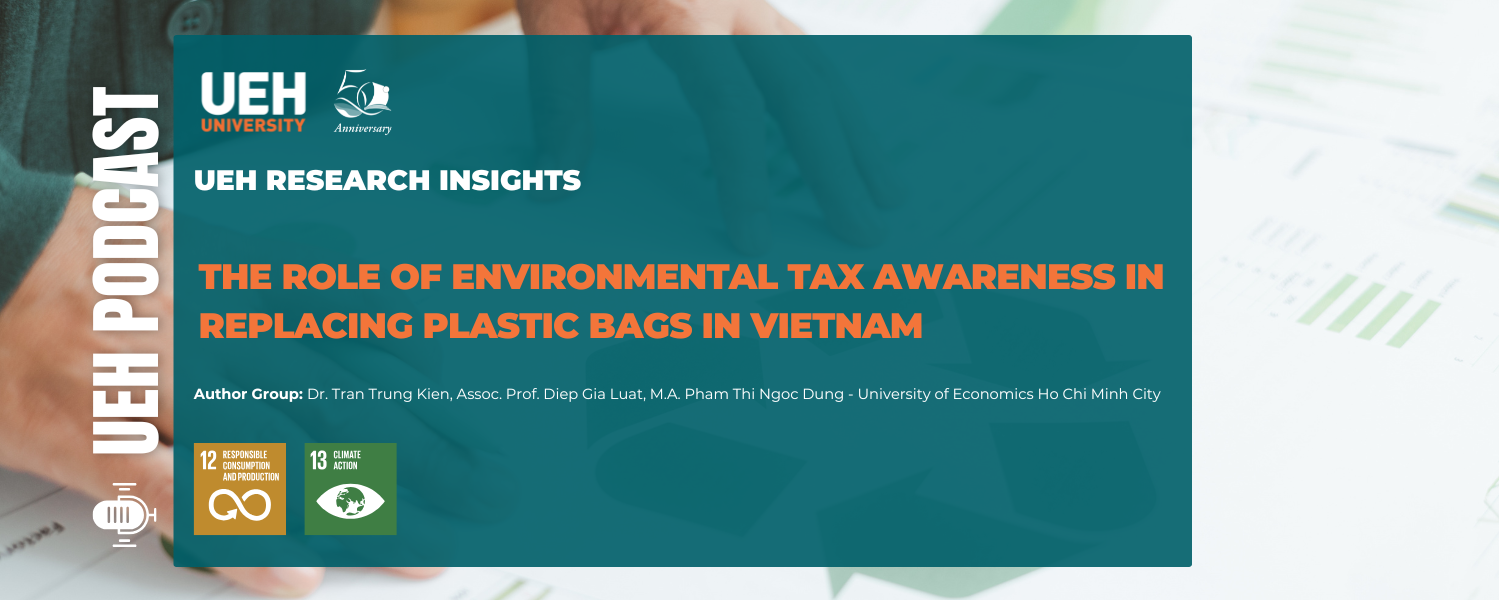 [Research Contribution] The Role of Environmental Tax Awareness in Replacing Plastic Bags in Vietnam