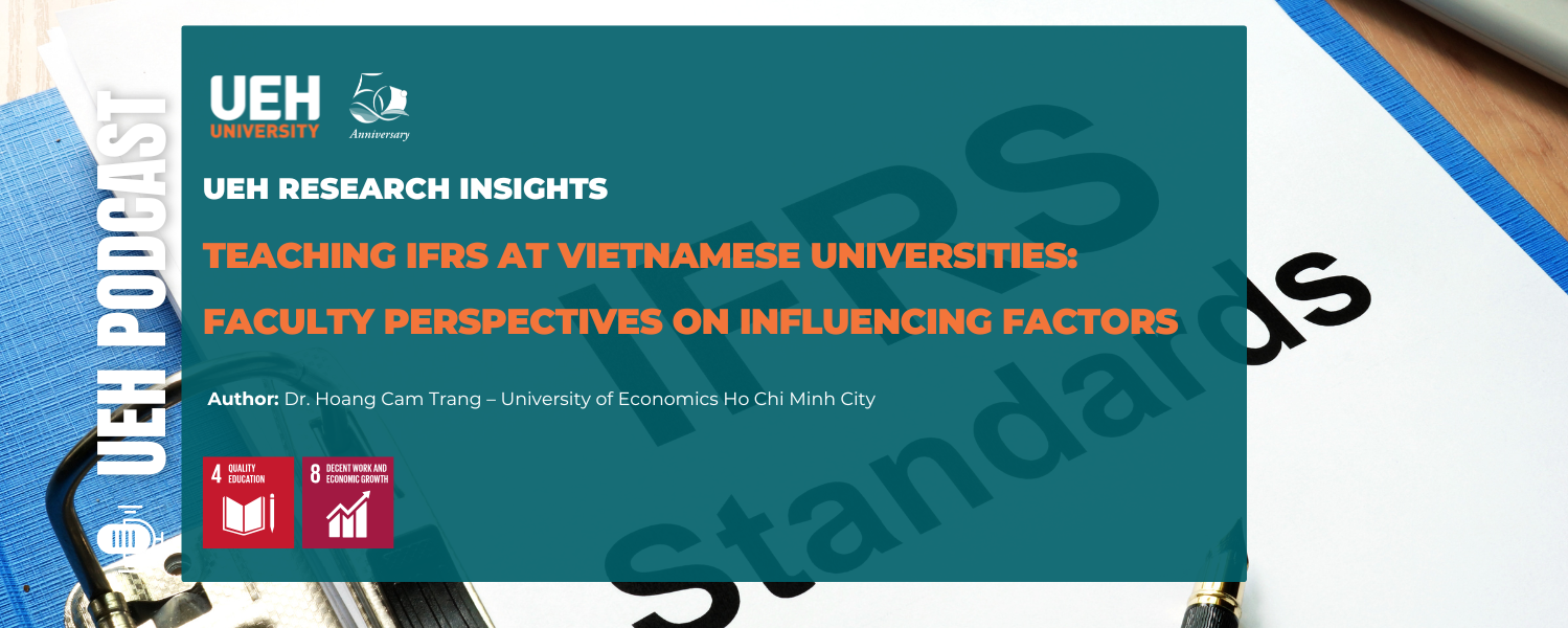 [Research Contribution] Teaching IFRS at Vietnamese Universities: Faculty Perspectives on Influencing Factors