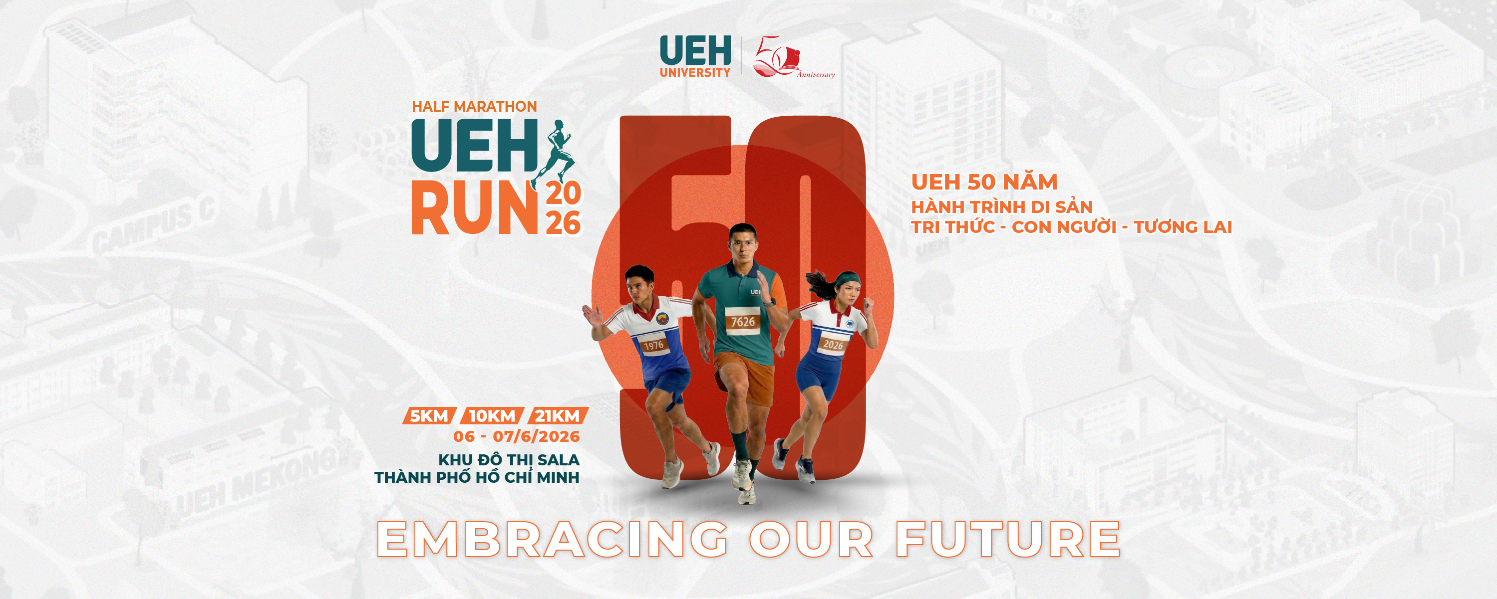 [UEH 50] Official Launch of UEH Run Half Marathon 2026: A Heritage Run of Knowledge – People – Future, Towards UEH’s 50th Anniversary