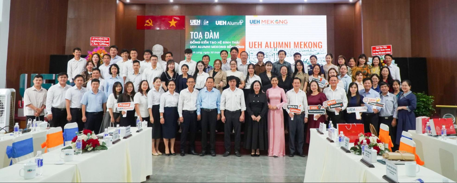 Symposium: "Co-creating a Sustainable UEH Alumni Mekong Ecosystem: Connecting Knowledge - Converging Resources – Disseminating Values for Regional Development"