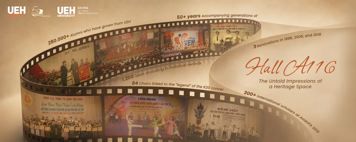[UEH 50 Years] Hall A116: The Untold Impressions of a Heritage Space
