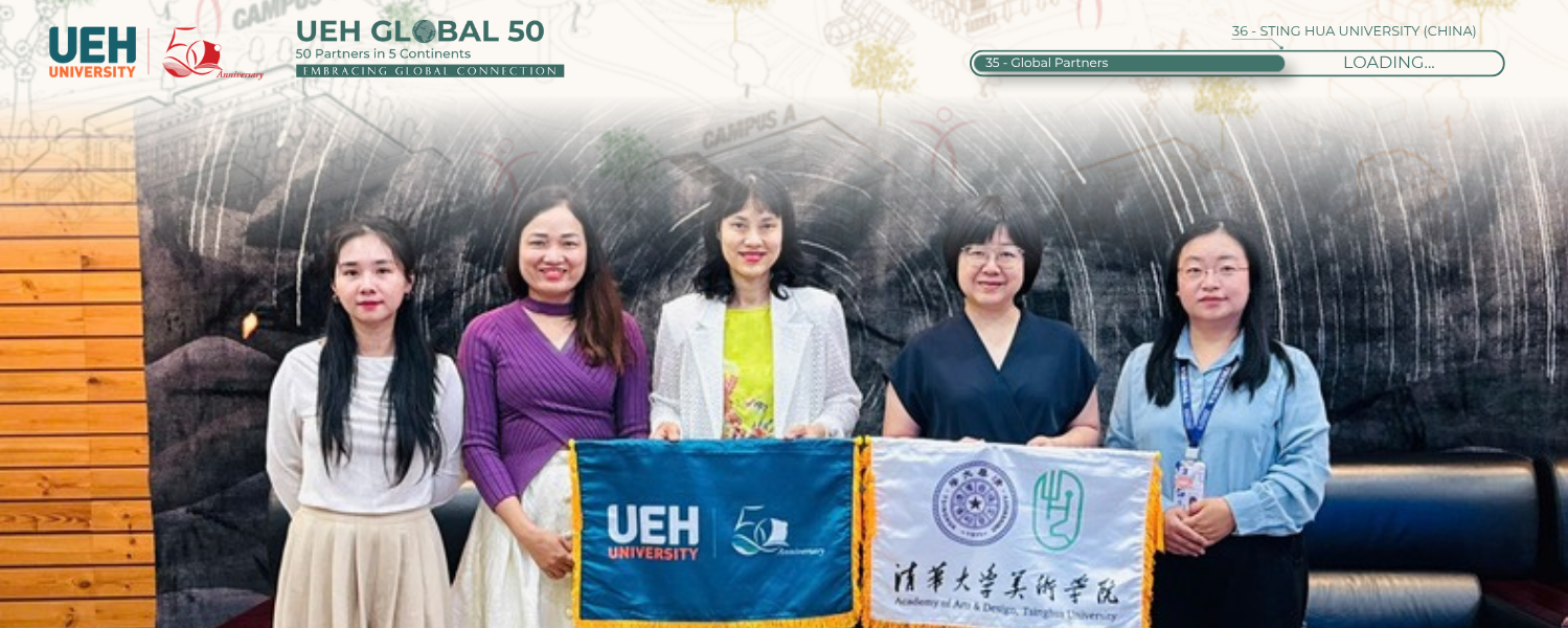 [UEH 50 Global Partners] UEH College of Technology and Design Strengthens Strategic Cooperation with the Academy of Arts & Design, Tsinghua University (China)
