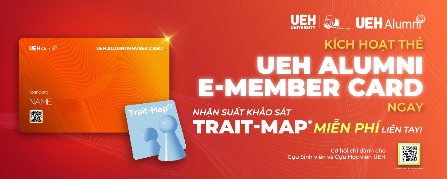 Kích hoạt UEH Alumni E-Member Card - Nhận miễn phí suất khảo sát Trait-Map® dành cho Cựu sinh viên, Cựu học viên UEH 