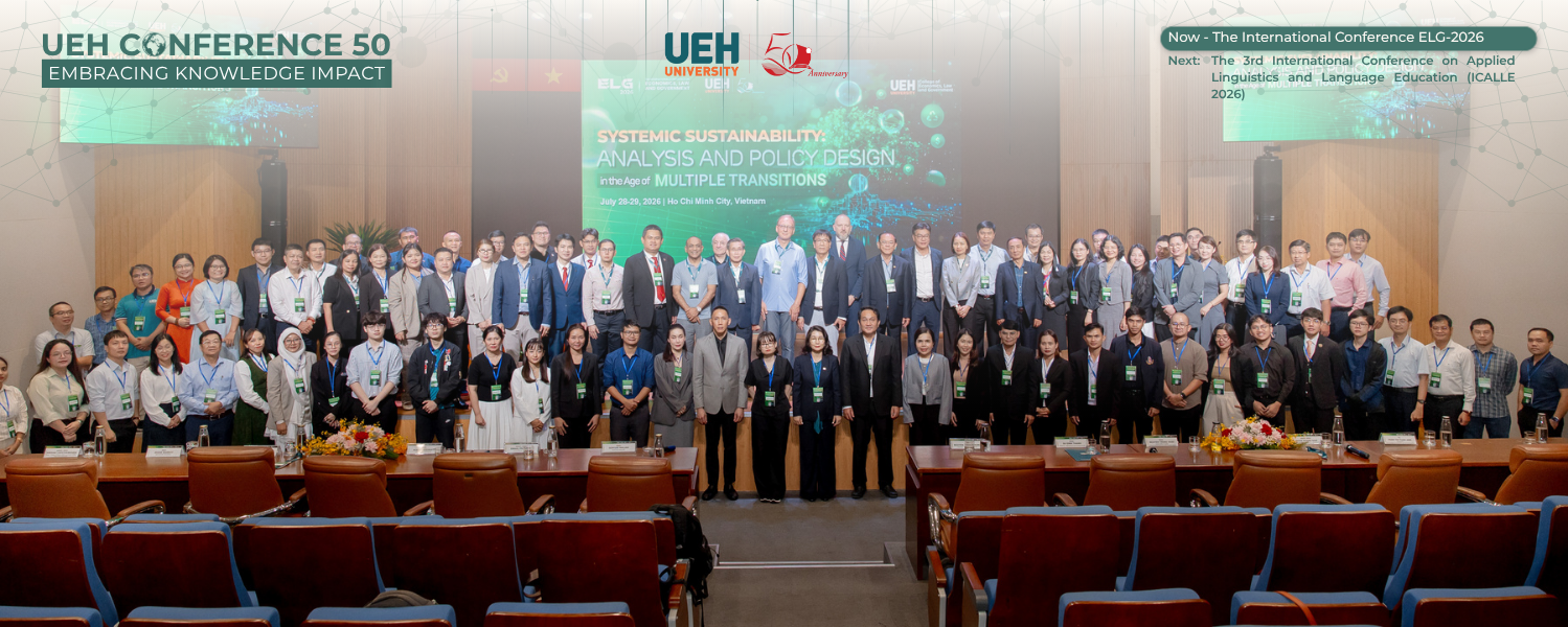 [UEH CONFERENCE 50] ELG 2026 International Conference Recap: Policy Design and Systemic Sustainability