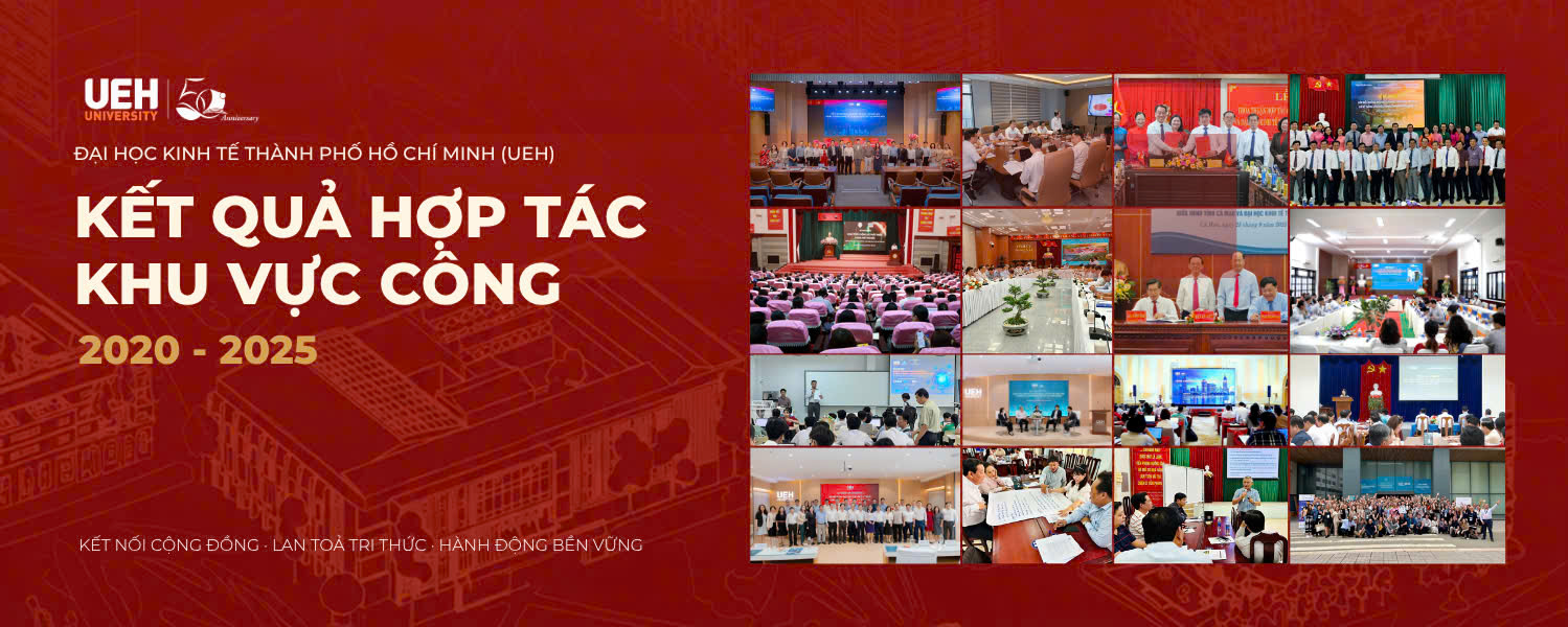 19 thỏa thuận, 105 nhiệm vụ khoa học: Dấu ấn UEH đồng hành cùng Khu vực Công giai đoạn 2020 - 2025