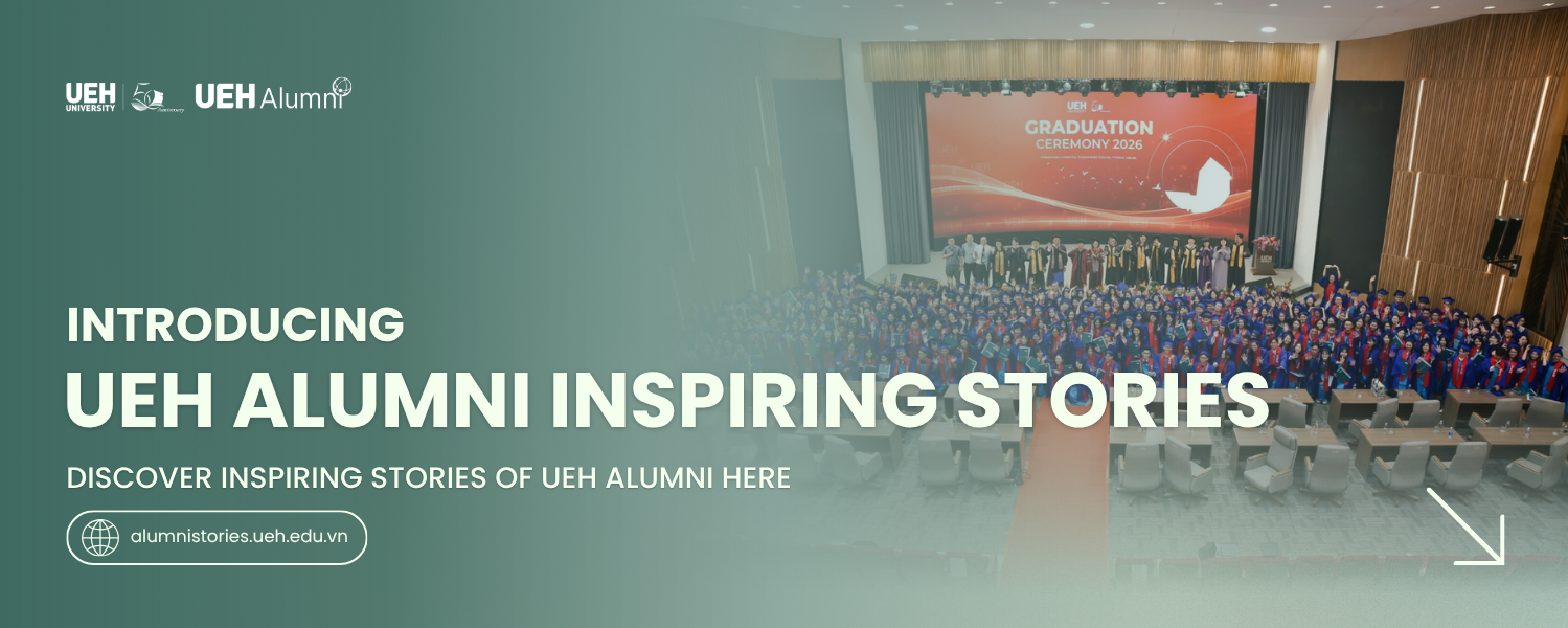 Launching “UEH Alumni Inspiring Stories”: A Space Where UEHer Journeys Are Told and Carried Forward