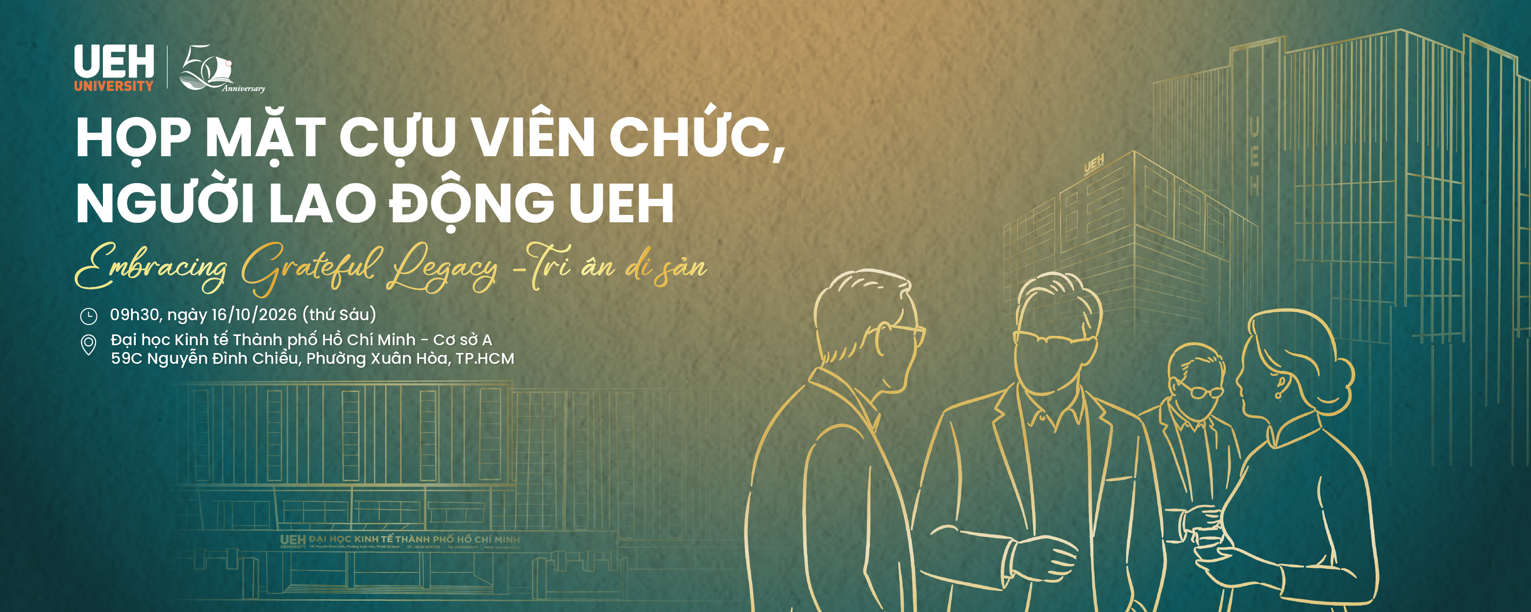 [UEH 50 năm] Họp mặt cựu viên chức, người lao động: Tri ân các thế hệ đã đồng hành cùng UEH