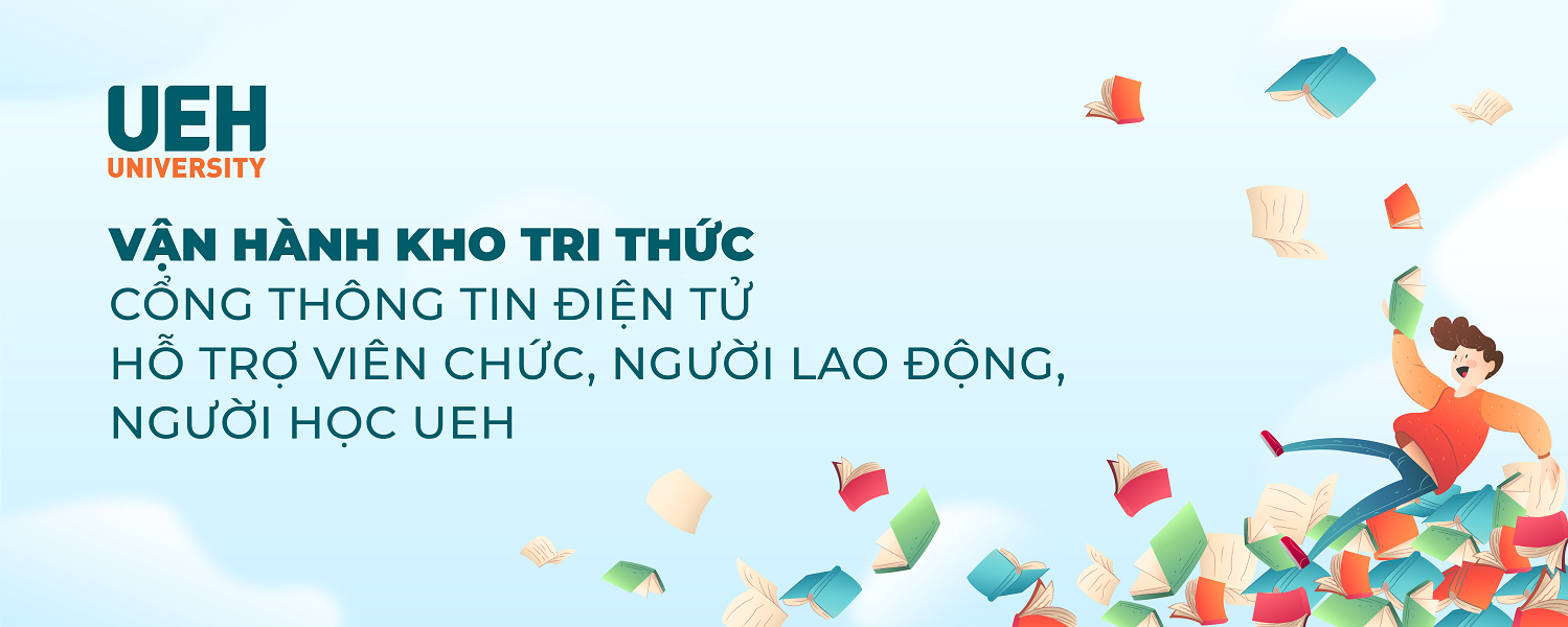 Chính thức vận hành Kho tri thức - Cổng thông tin điện tử hỗ trợ viên chức, người lao động, người học UEH