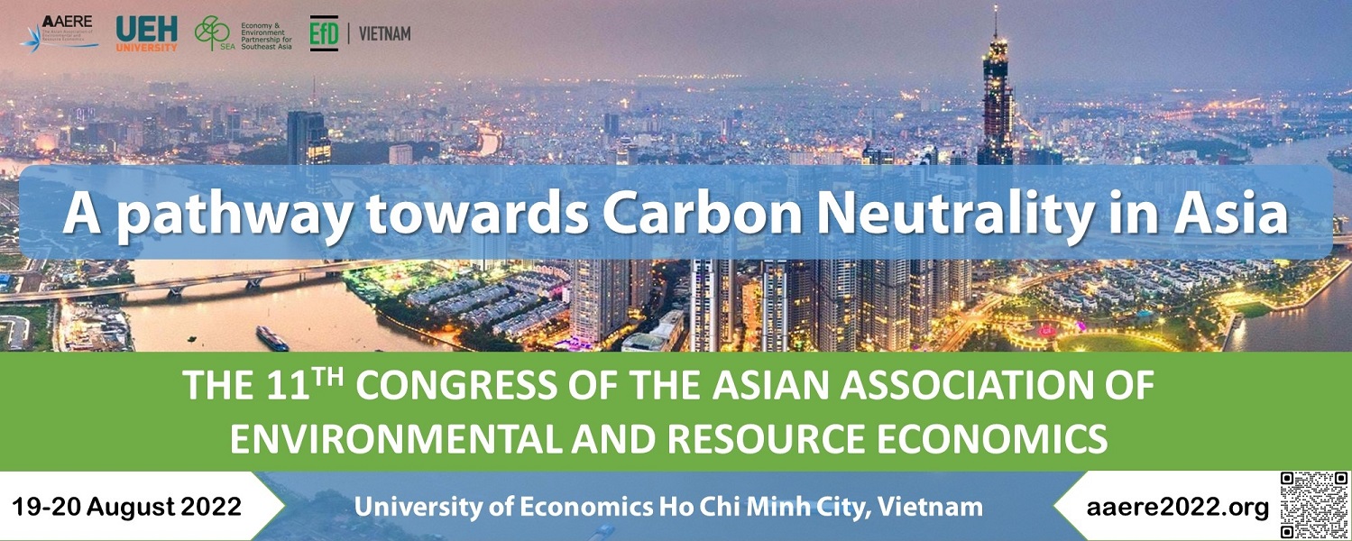 The 11th Congress of the Asian Association of Environmental and Resource Economics (AAERE): “A pathway towards Carbon Neutrality in Asia”