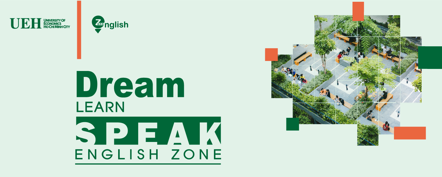English Zone - The first English park in UEH

