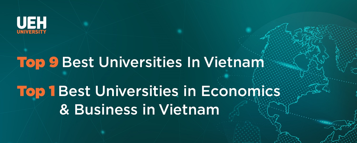The University of Economics Ho Chi Minh City maintains its first rank in economics and business universities and is in the top 10 best universities in Vietnam according to the Webometrics Ranking