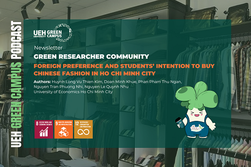 [Research Contribution] Foreign preference and students’ intention to buy chinese fashion in Ho Chi Minh City
