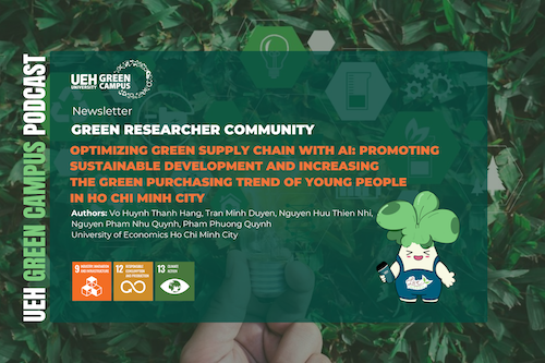 [Research Contribution] Optimizing green supply chain with artificial intelligence: promoting sustainable development and increasing the green purchasing trend of young people in Ho Chi Minh City
