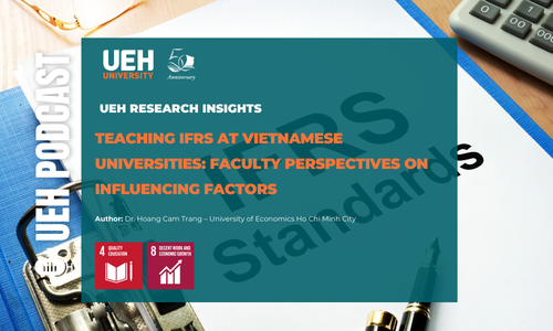 [Research Contribution] Teaching IFRS at Vietnamese Universities: Faculty Perspectives on Influencing Factors