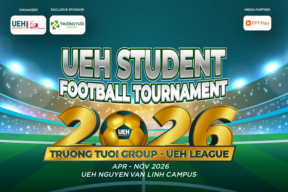 [Truong Tuoi Group - UEH League 2026] UEH Student Football Tournament “Truong Tuoi Group - UEH League 2026” Officially Kicks Off